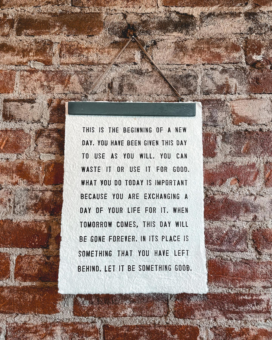 Today is the beginning Quote Wall Hanging
